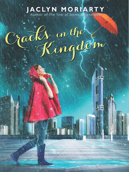 Title details for The Cracks in the Kingdom by Jaclyn Moriarty - Wait list